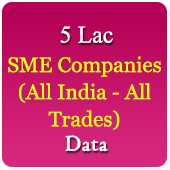 All India 5 Lac SME (Small & Medium Companies) (All Trades) Data - In Excel Format   