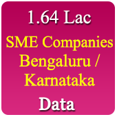 Bangalore & Karnataka 1.64 Lac SME (Small & Medium Companies) (All Trades) Data - In Excel Format