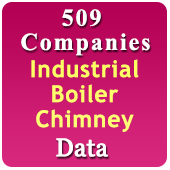 509 Companies - Industrial Boiler, Chimney, Ovens, Furnaces & Heaters Data - In Excel Format