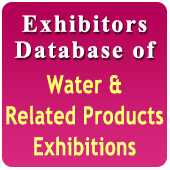 1267 Exhibitors of 14 Exhibition Related to Water & Related Products - In Excel Format (Exhibition Wise)