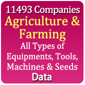11,493 Companies - Agriculture & Farming (All Types) Equipments, Tools, Machines & Seeds Data - In Excel Format