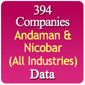 394 Companies from ANDAMAN & NICOBAR Business, Industry, Trades ( All Types Of SME, MSME, FMCG, Manufacturers, Corporates, Exporters, Importers, Distributors, Dealers) Data - In Excel Format
