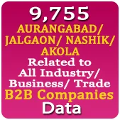 9,755 AURANGABAD / JALGAON / NASHIK / AKOLA B2B Companies - Related to All Industry / Business / Trade Data - In Excel Format