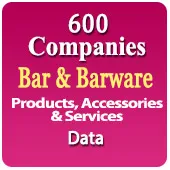 600 Companies - Bar & Barware Products, Accessories & Services Data - In Excel Format