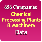 656 Companies - Chemical Processing Plants & Machinery (All Types - All India) Data - In Excel Format
