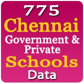 775 Chennai Government & Private Schools Data - In Excel Format