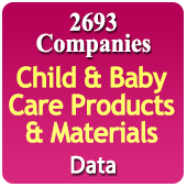 2693 Companies - Child & Baby Care Products & Materials Data - In Excel Format