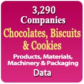 3,290 Companies - Chocolates, Biscuits & Cookies Products, Materials, Machinery, Packaging Data - In Excel Format