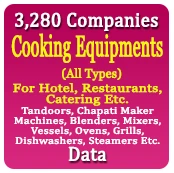 3,280 Companies - Cooking Equipments (All Types) For Hotel, Restaurants, Catering Etc. Data - In Excel Formal