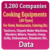 3,280 Companies - Cooking Equipments (All Types) For Hotel, Restaurants, Catering Etc. Data - In Excel Formal