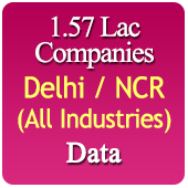 1.57 Lac Companies from DELHI / NCR Business, Industry, Trades ( All Types Of SME, MSME, FMCG, Manufacturers, Corporates, Exporters, Importers, Distributors, Dealers) Data - In Excel Format