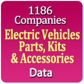 1186 Companies - Electric Vehicles Parts, Kits & Accessories Data (Motors, Conversion Kits, Controllers, Brakes, Lights, Shockers, Meter Etc.) - In Excel Format