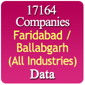 17164 Companies from FARIDABAD / BALLABGARH Business, Industry, Trades ( All Types Of SME, MSME, FMCG, Manufacturers, Corporates, Exporters, Importers, Distributors, Dealers) Data - In Excel Format