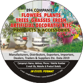894 Companies - Flowers, Plants, Trees, Grasses, Fresh, Artificial Decorative, Etc. Products & Accessories Data - In Excel Format