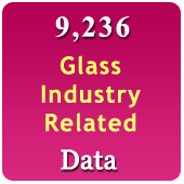 9,236 Companies - Glass Industry Products, Machinery & Fittings (All India) Data - In Excel Format