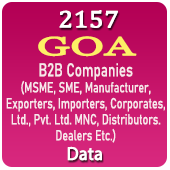 2157 GOA B2B Companies (MSME, SME, Manufacturers, Exporters, Importers, Corporates, Ltd., Pvt. Ltd., MNC, Distributors, Dealers Etc.) Data - In Excel Format