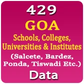 429 GOA Schools, Colleges, Universities & Institutes (Salcete, Bardez, Ponda, Tiswadi Etc.) Data - In Excel Format