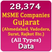 28,374 MSME Companies Gujarat (Ahmedabad, Vadodara, Surat, Rajkot Etc.) (All Types) Data - In Excel Format