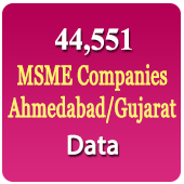Ahmedabad / Gujarat 44551 MSME Companies (All Types) Data - In Excel Format