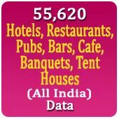 55,620 Hotels, Restaurants, Pubs, Bars, Cafe, Banquets, Tent Houses (All India) Data - In Excel Format