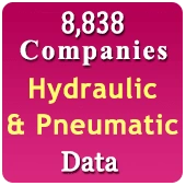 8,838 Companies - Hydraulic & Pneumatic Products, Machinery, Equipment & Parts Data - In Excel Format
