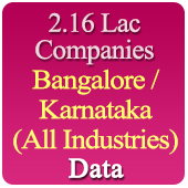 2.16 Lac Companies from BANGALORE / KARNATAKA Business, Industry, Trades ( All Types Of SME, MSME, FMCG, Manufacturers, Corporates, Exporters, Importers, Distributors, Dealers) Data - In Excel Format
