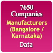 7650 Bangalore / Karnataka Manufacturers (All Trades) Data - In Excel Format