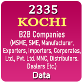 2335 KOCHI B2B Companies (MSME, SME, Manufacturers, Exporters, Importers, Corporates, Ltd., Pvt. Ltd., MNC, Distributors, Dealers Etc.) Data - In Excel Format