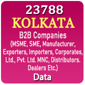 23,788 KOLKATA B2B Companies (MSME, SME, Manufacturers, Exporters, Importers, Corporates, Ltd., Pvt. Ltd., MNC, Distributors, Dealers Etc.) Data - In Excel Format
