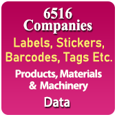 6460 Companies Related To Labels, Barcodes, Tags, Stickers, Products, Materials & Machinery Data - In Excel Format