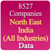 8527 Companies from NORTH EAST INDIA Business, Industry, Trades ( All Types Of SME, MSME, FMCG, Manufacturers, Corporates, Exporters, Importers, Distributors, Dealers) Data (Arunachal Pradesh, Assam, Manipur, Meghalaya, Mizoram, Nagaland, Sikkim, Tripura) - In Excel Format