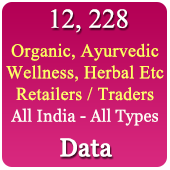 12,228 Retailers & Traders Related To Organic, Ayurvedic, Herbal,Health Products Data - In Excel Format