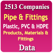 2,513 Companies - Pipe & Fittings (Plastic, PVC & HDPE) Products, Materials & Fittings Data - In Excel Format