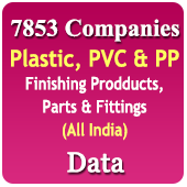 7,853 Companies - Plastic, PVC & PP Finishing Products, Parts & Fittings Data - In Excel Format