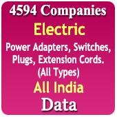 4,594 Companies - Power Adapters, Switches, Plugs, Extension Cords (All Types) Data - In Excel Format