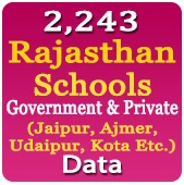 2,243 RAJASTHAN Government & Private Schools (Jaipur, Ajmer, Udaipur, Kota Etc.) Data - In Excel Format
