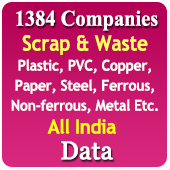 1,384 Companies - Scrap & Waste (Plastic, PVC, Copper, Paper, Steel, Ferrous, Non-Ferrous, Metal Etc.) Data - In Excel Format