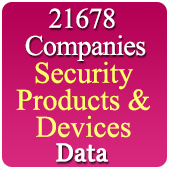 21678 Companies of Security, CCTV, Surveillance, Equipment & Devices Data - In Excel Format