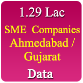 Ahmedabad & Gujarat 1.29 Lac SME (Small & Medium Companies) (All Trades) Data - In Excel Format