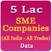 5 Lac - SME (Small & Medium Companies) (All India - All Trades) Data - In Excel Format