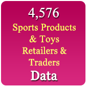 4,576 Companies - Retailer & Traders - Sports Products & Toys (All India - All Types) Data- In Excel Format