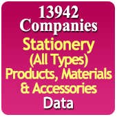 13942 Companies - Stationery (All Types) For Office, School, Personal Products, Materials & Accessories (Files, Register, Notebook, Folders, Spiral, Diary, Copier, Staplers, Pen, Pencils, Holders, Writing Pads, Clips, Pins, Calculators, Scissors, Trimmers, Paper Weight, Stamps, Ink Pads, Brush, Calender, Markers, Punching Machine, Erasers, Notice Board, Black Board Etc.) Data - In Excel Format
