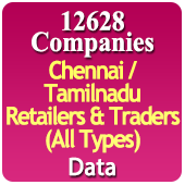 12,628 Companies - Chennai / Tamilnadu Retailers & Traders (All Types) Data - In Excel Format