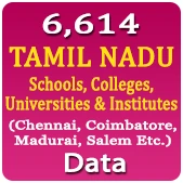 6,614 TAMIL NADU Schools, Colleges, Universities & Institutes (Chennai, Coimbatore, Madurai, Salem Etc.) Data - In Excel Format