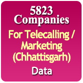 For Telecalling / Marketing Data From Chhattisgarh - 5823 B2B Companies Data - All Types Manufacturers, Exporters, Importers, Corporates, Distributors, Dealers, Retailers, Professionals Etc. - In Excel Format
