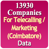 For Telecalling / Marketing Data From Coimbatore - 13930 B2B Companies Data - All Types Manufacturers, Exporters, Importers, Corporates, Distributors, Dealers, Retailers, Professionals Etc. - In Excel Format