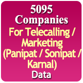 For Telecalling / Marketing Data From Panipat / Sonipat / Karnal - 5095 B2B Companies Data - All Types Manufacturers, Exporters, Importers, Corporates, Distributors, Dealers, Retailers, Professionals Etc. - In Excel Format