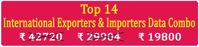  » Top 14 Types Super Saving  International Exporters & Importers (All Types) Data Combo - In Excel Format 