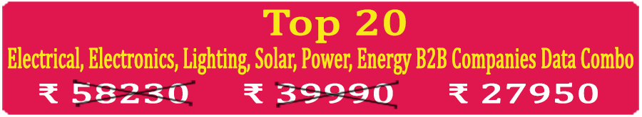 Top 20 Types Super Saving  Electrical, Electronics, Lighting, Solar, Power, Energy Business to Business Companies Data Combo - In Excel Format