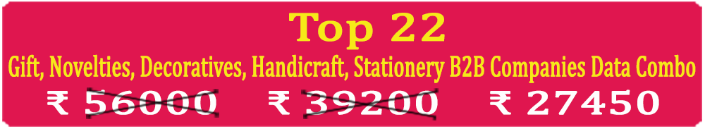 Top 22 Types Super Saving  Gift, Novelties, Decoratives, Handicraft, Stationery Business to Business Companies Data Combo - In Excel Format